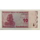 Зимбабве 10 долларов 2009 г . UNC .